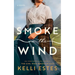Smoke on the Wind
