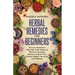 Herbal Remedies For Beginners: Discover Herbalism Naturally With Medicinal Plants for Everyday Ailments to Boost Your Holistic Health, Immunity, and