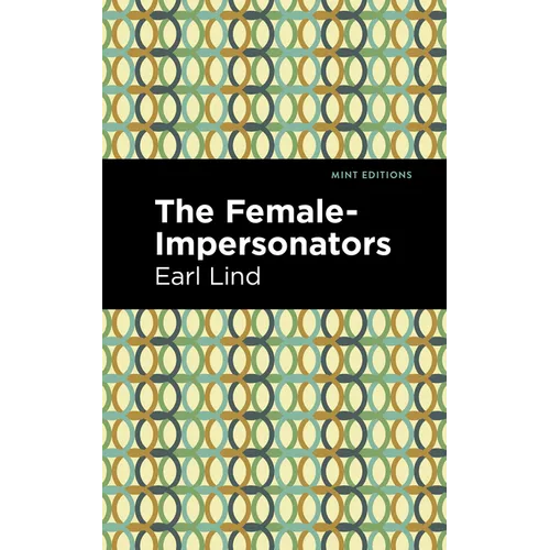 The Female-Impersonators
