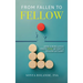 From Fallen To Fellow