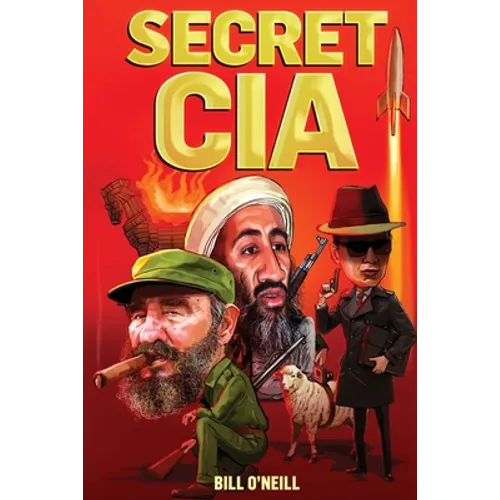 Secret CIA: 21 Insane CIA Operations That You've Probably Never Heard of