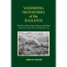 Vanishing Ironworks of the Ramapos: The Story of the Forges, Furnaces, and Mines of the New Jersey-New York Border Area
