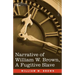 Narrative of William W. Brown, a Fugitive Slave