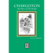 Charleston: The Place and The People