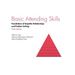 Basic Attending Skills: Foundations of Empathic Relationships and Problem Solving