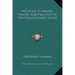 Nicholas Flammel's Theory And Practice Of The Philosopher's Stone