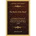 The Book of the Hand: A Complete Grammar of Palmistry for the Study of Hands on a Scientific Basis 1928