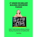 4th Grade Vocabulary Building Crossword Puzzles: 1008 Vocabulary Words to Improve Reading Comprehension and Spelling Skills