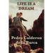 Life Is a Dream: A Philosophical Drama of Illusion, Fate, and Free Will