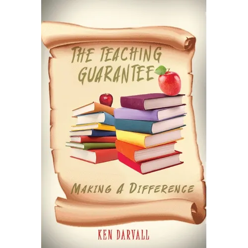 The Teaching Guarantee: Making a Difference book 2