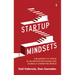 Startup Mindsets: A Blueprint to Thrive in an Innovation-Driven and Globally Connected World