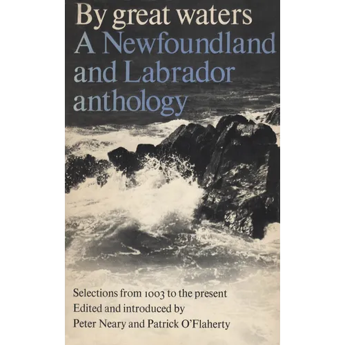 By Great Waters: A Newfoundland and Labrador Anthology