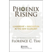 Phoenix Rising - Leadership + Innovation in the New Economy: Lessons in Long-Term Thinking from Global Family Enterprises