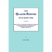 Our Quaker Friends of Ye Olden Time