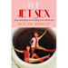 The Jet Sex: Airline Stewardesses and the Making of an American Icon
