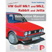 VW Golf Mk1 and Mk2, Rabbit and Jetta Restoration Manual