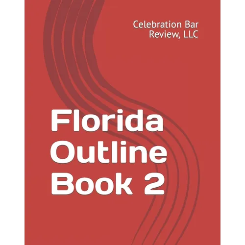 Florida Outline Book 2