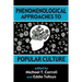 Phenomenological Approaches to Popular Culture