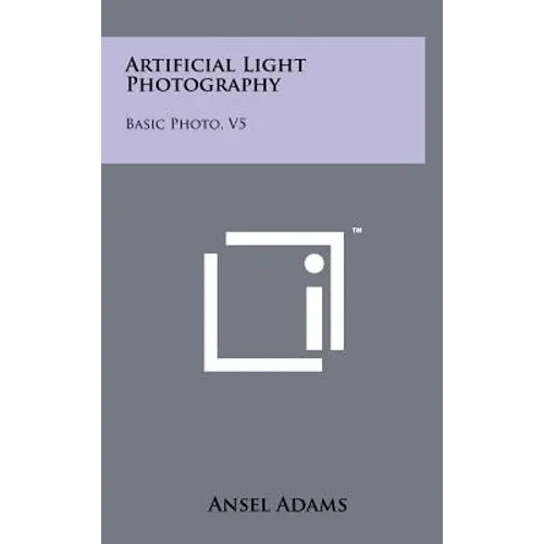 Artificial Light Photography: Basic Photo, V5
