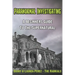 Paranormal Investigating - A Beginners Guide to the Supernatural