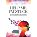 Help Me, I'm Stuck: Six Proven Methods to Shift Your Mindset From Self-Sabotage to Self-Improvement