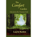 The Comfort Garden: Tales from the Trauma Unit
