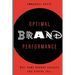 Optimal Brand Performance: Why Some Brands Succeed and Others Fail