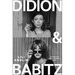 Didion and Babitz