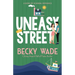 Uneasy Street: A Sweet "Enemies to Lovers" Romance