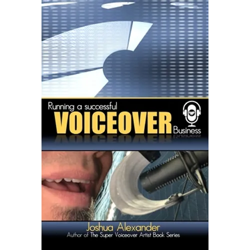 Running a Successful Voiceover Business