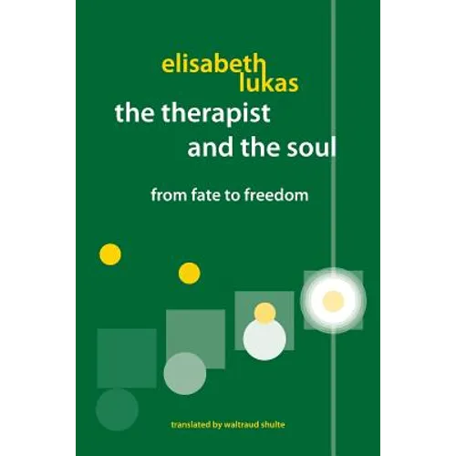 The Therapist and the Soul: From Fate to Freedom