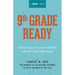 9th Grade Ready: Expert Advice to Help Parents Navigate the Year Ahead
