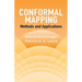 Conformal Mapping: Methods and Applications
