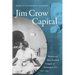 Jim Crow Capital: Women and Black Freedom Struggles in Washington, D.C., 1920-1945
