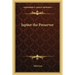 Jupiter the Preserver