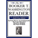 The Booker T. Washington Reader (an African American Heritage Book)