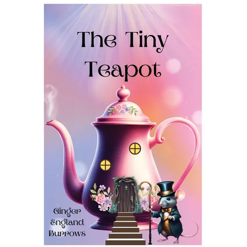 The Tiny Teapot