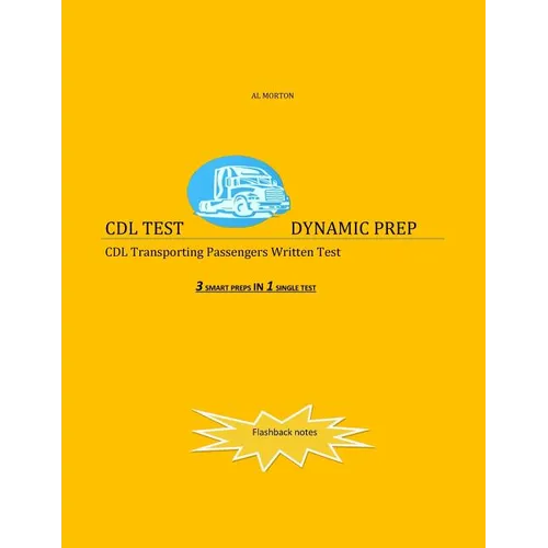 CDL Test Dynamic Prep: CDL Transporting Passengers Written Test