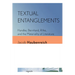 Textual Entanglements: Handke, Bernhard, Rilke, and the Materiality of Literature