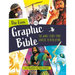 The Lion Graphic Bible: The Whole Story from Genesis to Revelation