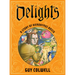Delights: A Story of Hieronymus Bosch