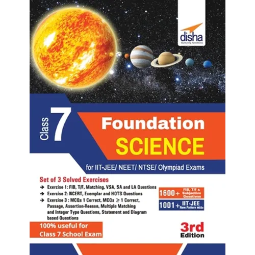 Foundation Science for IIT-JEE/ NEET/ NTSE/ Olympiad Class 7 - 3rd Edition