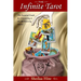 The Infinite Tarot: The Essential Guide for Connecting to the All-Knowing Source