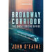 Broadway Corridor: The Great Social Divide
