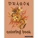 Dragons Coloring Book . NEPTUNE: A Fantasy-themed coloring book