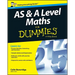 As and a Level Maths for Dummies