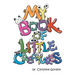 My Book of Little Creatures