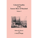 Colonial Families of the Eastern Shore of Maryland, Volume 2