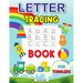 Trace Letters for Kids: ABC Trace Book, Awesome Practice Workbook for Alphabet Learning, Tracing Alphabet for Preschoolers