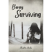 Barely Surviving